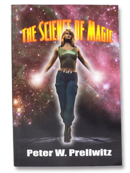 The Science of Magic (Signed Copy)
