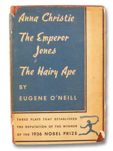 The Emperor Jones; Anna Christie; The Hairy Ape (The Modern Library of the World's Best Books, ML 146)