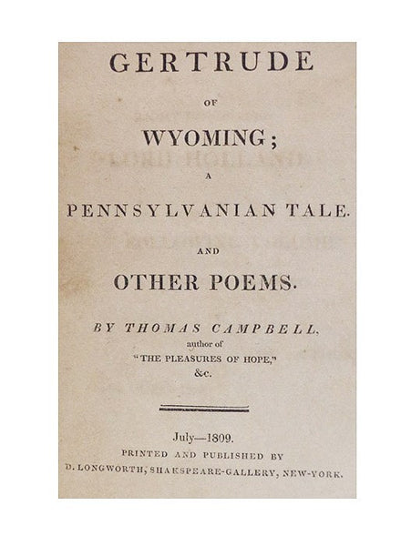 Gertrude of Wyoming; A Pennsylvanian Tale. and Other Poems. [The Pennsylvanian Cottage]