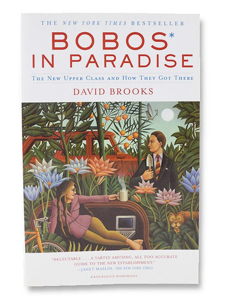 Bobos In Paradise