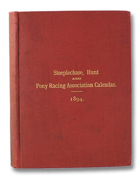 Steeplechase, Hunt and Pony Racing Association Racing Calendar 1894.