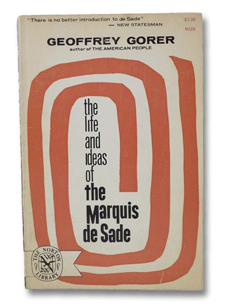 The Life and Ideas of the Marquis de Sade