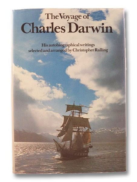 The Voyage of Charles Darwin: His Autobiographical Writings