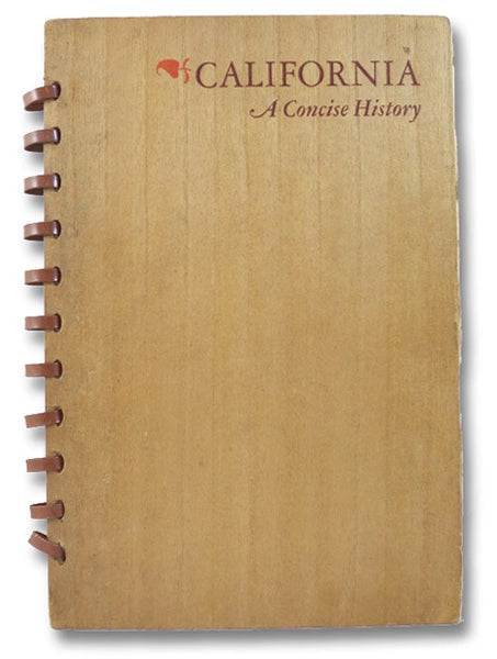 California: A Concise History, 1542-1939
