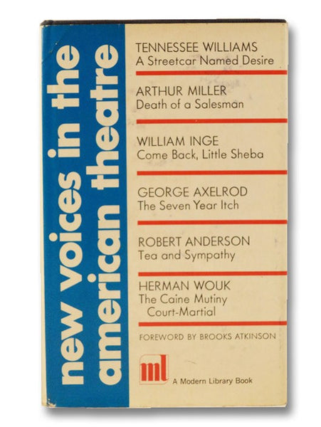 New Voices in the American Theatre (The Modern Library of the World's Best Books ML 258)