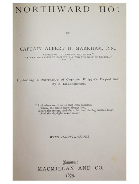 Northward Ho! Including a Narrative of Captain Phipps's Expedition, by a Midshipman.