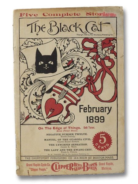 The Black Cat: A Monthly Magazine of Original Short Stories. No. 41. February, 1899.