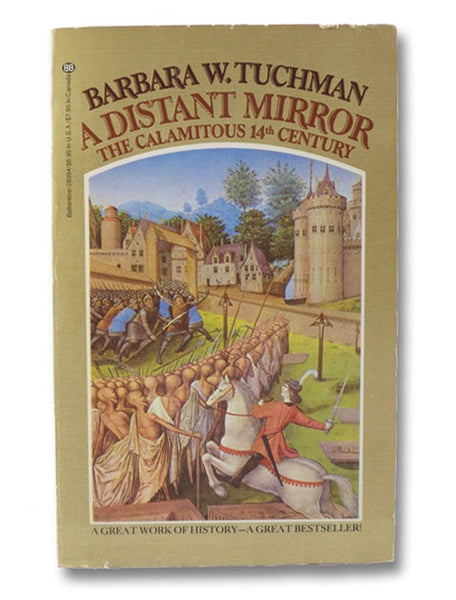 A Distant Mirror: The Calamitous 14th Century