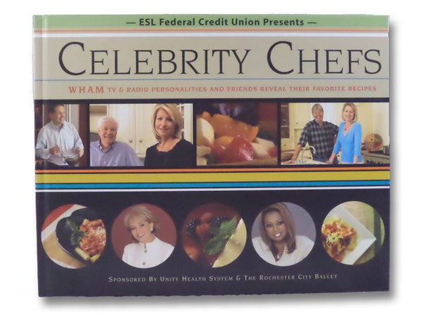 Celebrity Chefs: WHAM TV & Radio Personalities and Friends Reveal Their Favorite Recipes