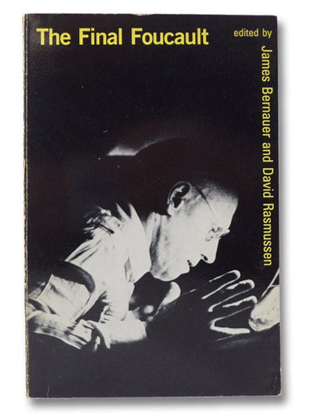 The Final Foucault
