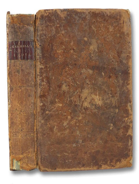 A Narrative of the Extraordinary Adventures, and Sufferings by Shipwreck & Imprisonment, of Donald Campbell, Esq. of Barbreck. With the Singular Humors of His Tartar Guide, Hassan Artaz. Comprising the Occurrences of Four Years, and Five Days, in an Over…