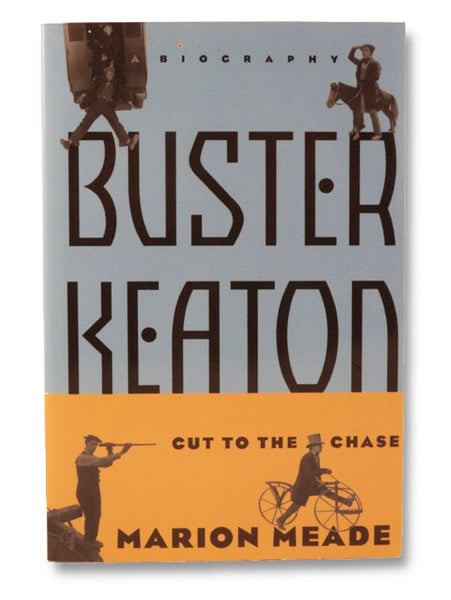 Buster Keaton: Cut to the Chase