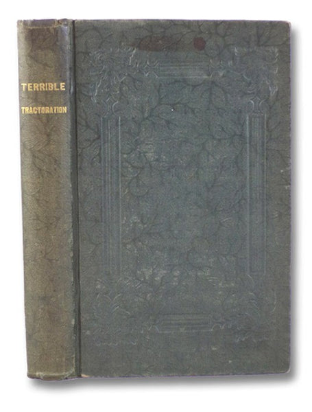 Terrible Tractoration, and Other Poems.