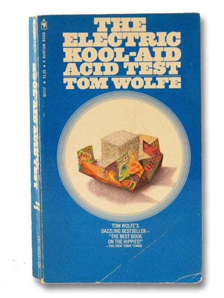 The Electric Kool-Aid Acid Test