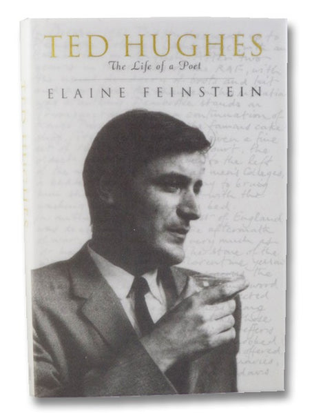 Ted Hughes: The Life of a Poet