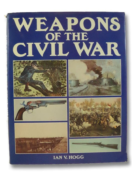Weapons of the Civil War