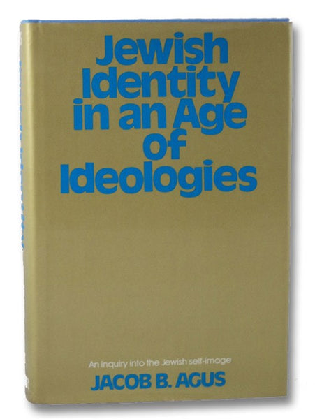 Jewish Identity in an Age of Ideologies