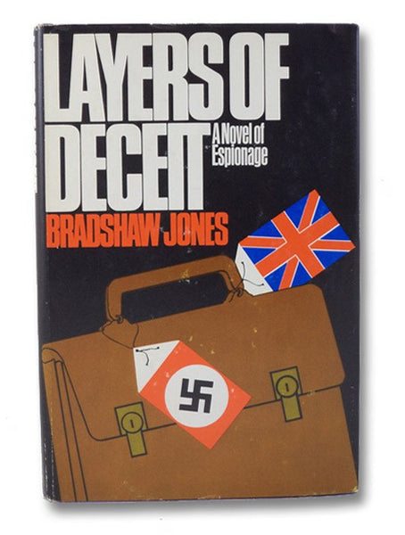 Layers of Deceit: A Novel of Espionage