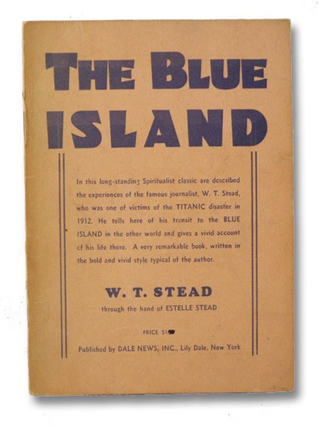 The Blue Island: Experiences of a New Arrival Beyond the Veil