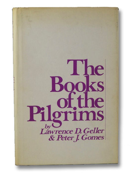 The Books of the Pilgrims (Garland Reference Library of the Humanities Vol. 13)
