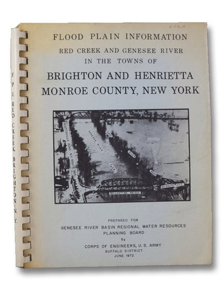 Flood Plain Information, Red Creek and Genesee River in the Towns of Brighton and Henrietta, Monroe County, New York