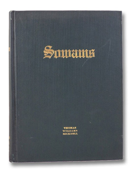 Sowams: With Ancient Records of Sowams and Parts Adjacent - Illustrated