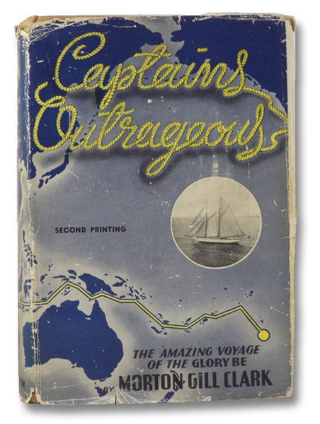 Captains Outrageous: The Amazing Voyage of the Glory Be