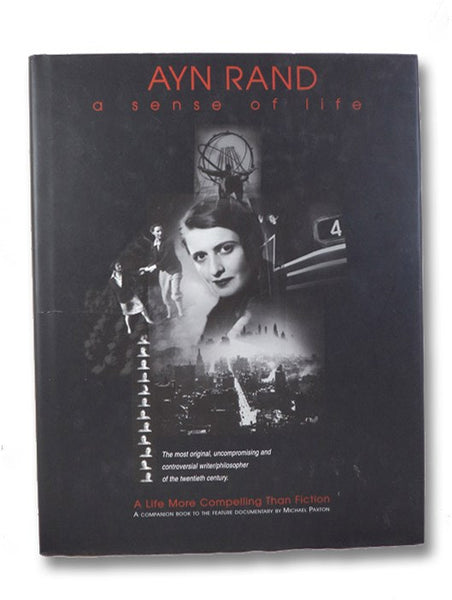 Ayn Rand: A Sense of Life