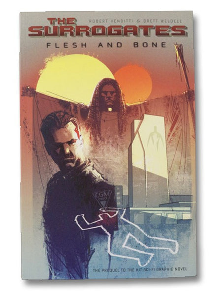The Surrogates Volume 2: Flesh & Bone