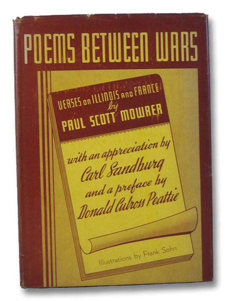 Poems Between Wars: Hail Illinois! France Farewell