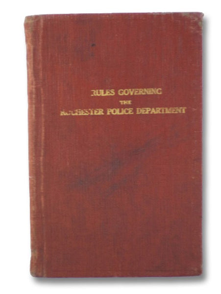 Rules Governing the Rochester Police Department