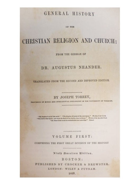 General History of the Christian Religion and Church: From the German of Dr. August Neander. Translated from the Second and Improved Edition. in Five Volumes: