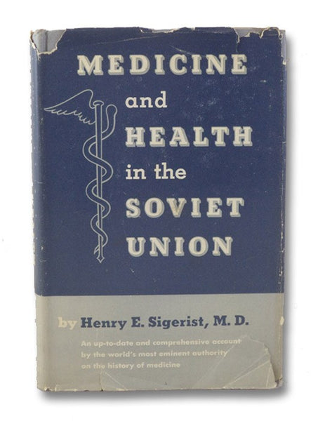 Medicine and Health in the Soviet Union