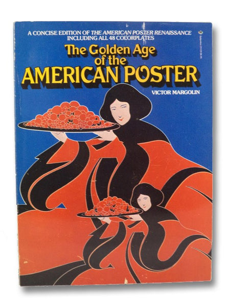 The Golden Age of the American Poster