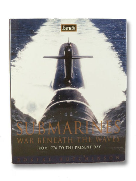 Jane's Submarines: War Beneath The Waves