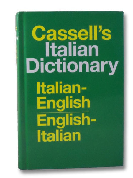 Cassell's Italian Dictionary: Italian-English / English-Italian