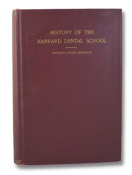 History of the Harvard Dental School