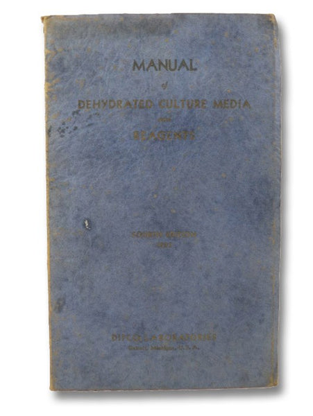 Manual of Dehydrated Culture Media and Reagents