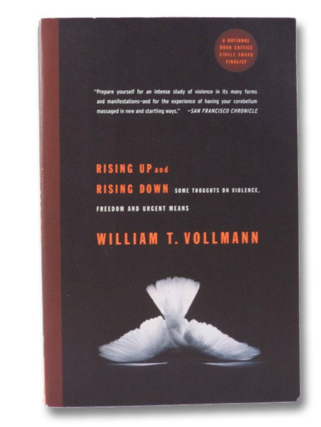 Rising Up and Rising Down: Some Thoughts on Violence, Freedom and Urgent Means