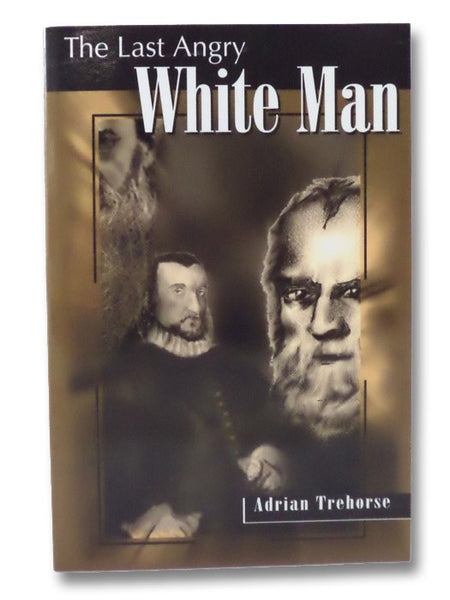 The Last Angry White Man