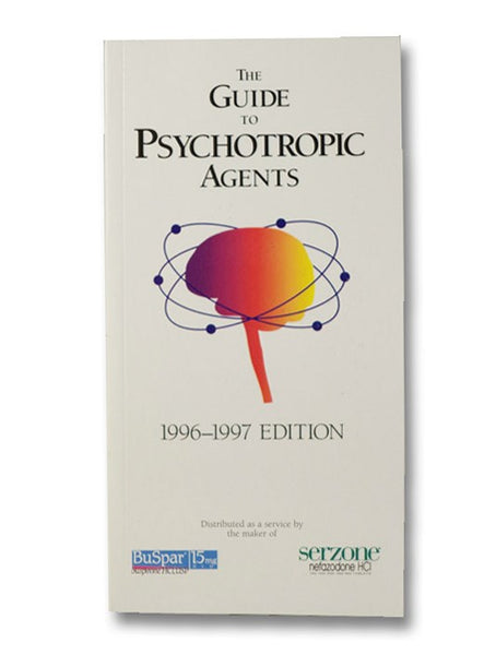 The Guide to Psychotropic Agents