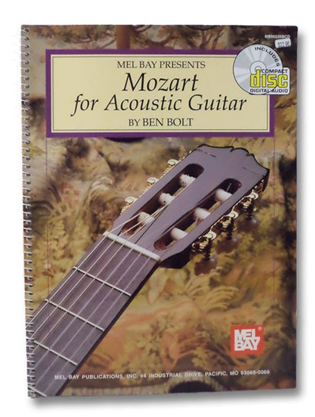 Mel Bay Presents Mozart for Acoustic Guitar, with Text in English, Spanish, French and Japanese