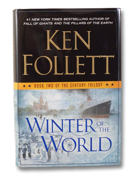 Winter of the World (The Century Trilogy Book Two [2])