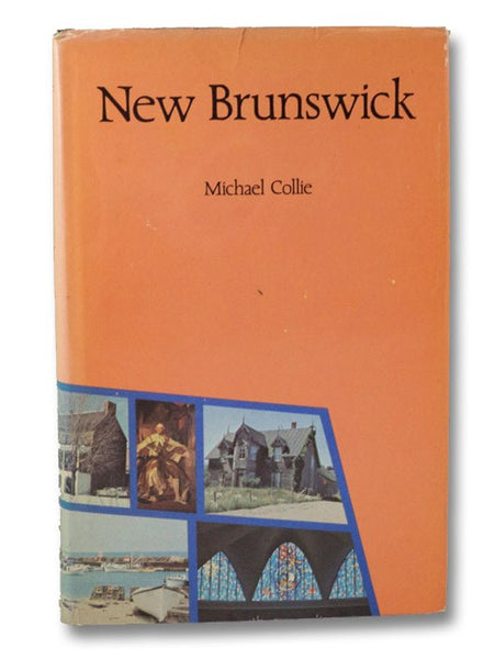 New Brunswick (The Traveller's Canada)