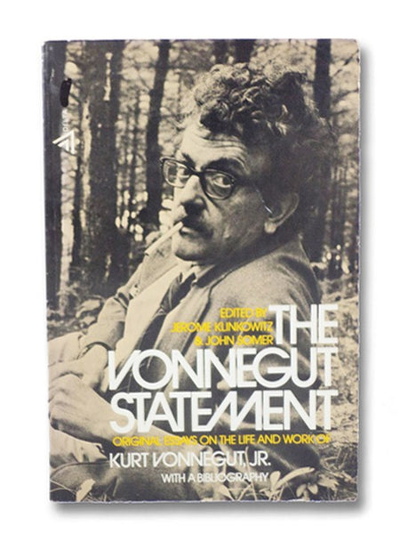 The Vonnegut Statement: Original Essays on the Life and Work of Kurt Vonnegut, Jr., with a Bibliography