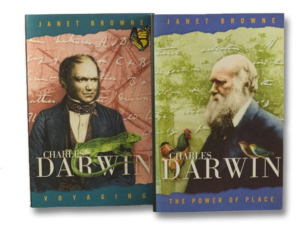 Charles Darwin: A Biography, in Two Volumes -- Voyaging; The Power of Place