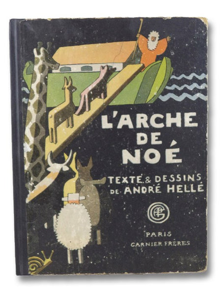 L'Arche de Noe [Noah's Ark]