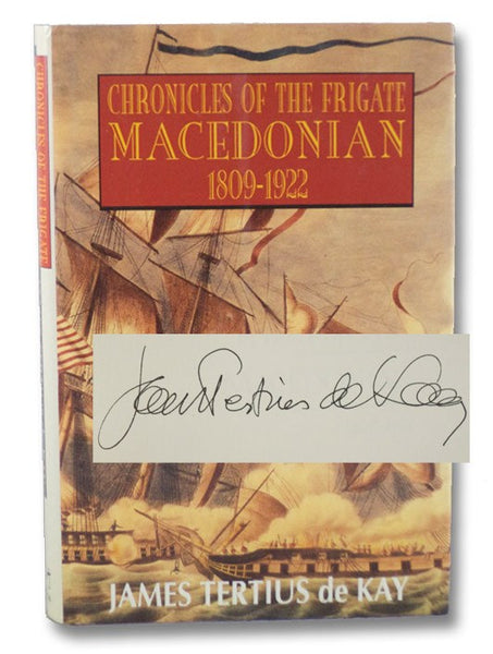 Chronicles of the Frigate Macedonian, 1809-1922