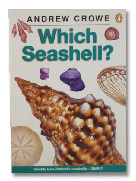 Which Seashell?: Identify New Zealand's Seashells - Simply