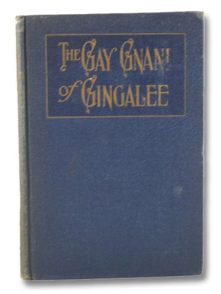 The Gay Gnani of Gingalee: Discords of Devolution (Harmonic Fiction Series)